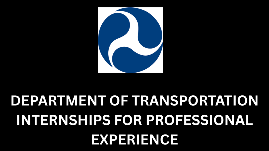 Department of Transportation internships